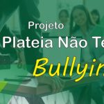 Profissionais da educação participam de encontro formativo do projeto de prevenção contra o bullying