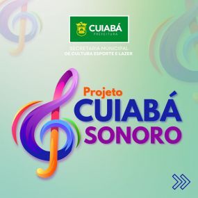 Cursos do Projeto Cuiabá Sonoro estão com inscrições abertas