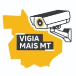 Programa Vigia Mais MT amplia monitoramento por câmeras no Estado